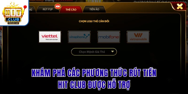 Rút Tiền Hit Club | Đổi Thưởng An Toàn Chỉ Trong 3 Phút Khám phá các phương thức rút tiền Hit Club được hỗ trợ